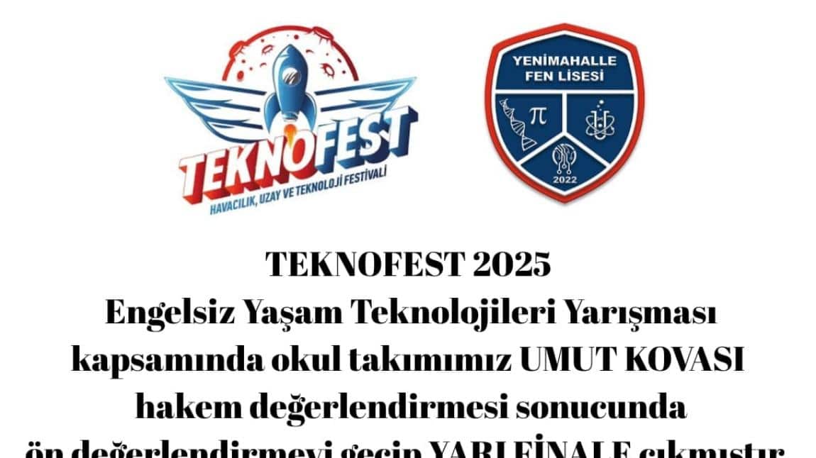 TEKNOFEST 2025'TE YARI FİNALDEYİZ!
